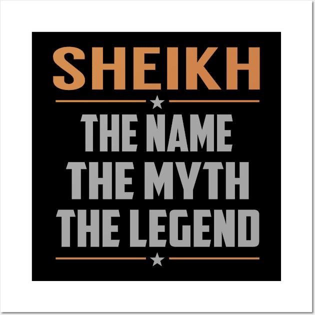 SHEIKH The Name The Myth The Legend Wall Art by YadiraKauffmannkq